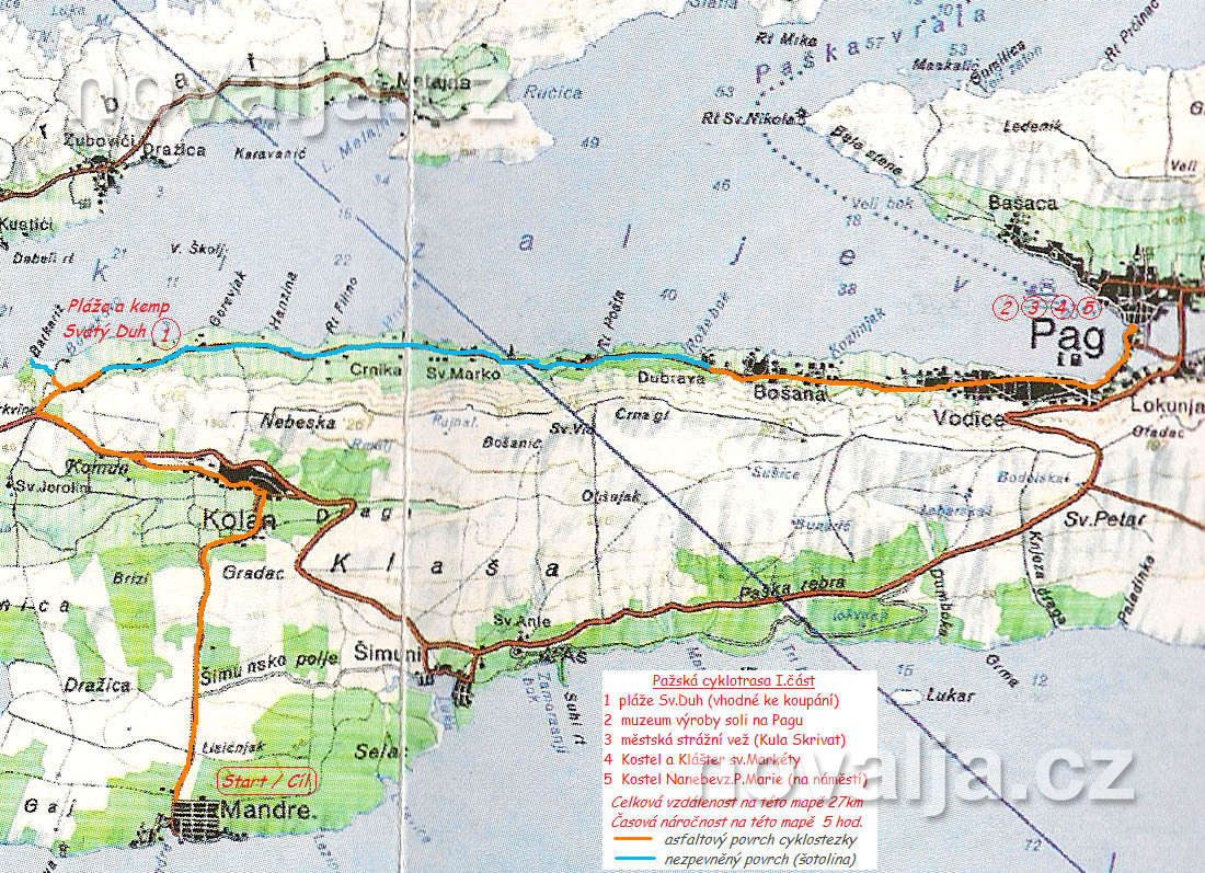 Pažská cyklotrasa I. ostrov Pag Pažská cyklotrasa I. ostrov Pag